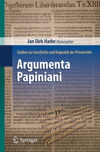 表紙画像: Argumenta Papiniani 9783642271366