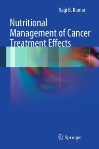 Imagen de portada: Nutritional Management of Cancer Treatment Effects 9783642272325