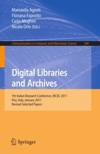 Imagen de portada: Digital Libraries and Archives 1st edition 9783642273018