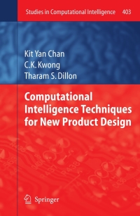 Cover image: Computational Intelligence Techniques for New Product Design 9783642274756