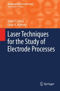 Cover image: Laser Techniques for the Study of Electrode Processes 9783642276507