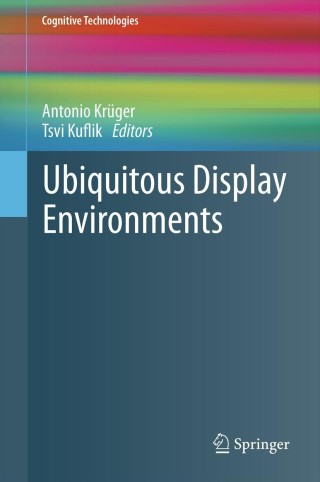Cover image: Ubiquitous Display Environments 1st edition 9783642276620