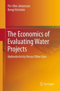 Cover image: The Economics of Evaluating Water Projects 9783642432057