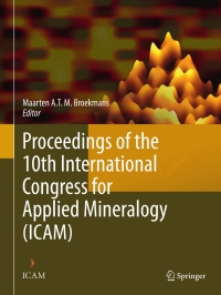 Imagen de portada: Proceedings of the 10th International Congress for Applied Mineralogy (ICAM) 9783642276811