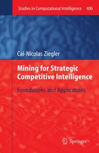 Cover image: Mining for Strategic Competitive Intelligence 9783642277139