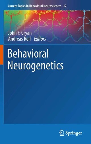 Cover image: Behavioral Neurogenetics 1st edition 9783642278587