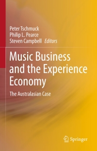 Cover image: Music Business and the Experience Economy 9783642278976