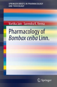 Cover image: Pharmacology of Bombax ceiba Linn. 9783642279034
