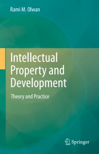 Titelbild: Intellectual Property and Development 9783642279065