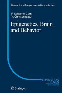 Imagen de portada: Epigenetics, Brain and Behavior 1st edition 9783642279126