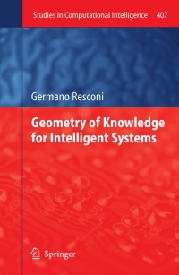 Imagen de portada: Geometry of Knowledge for Intelligent Systems 9783642279713