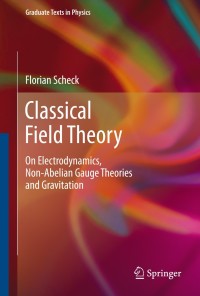 Cover image: Classical Field Theory 9783642279843