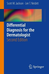 Cover image: Differential Diagnosis for the Dermatologist 2nd edition 9783642280054
