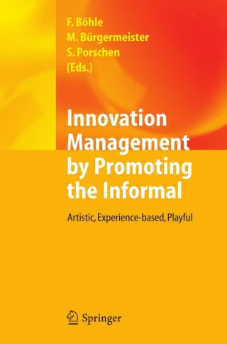 Imagen de portada: Innovation Management by Promoting the Informal 9783642280146