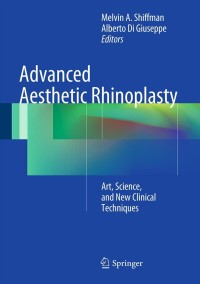 Cover image: Advanced Aesthetic Rhinoplasty 9783642280528