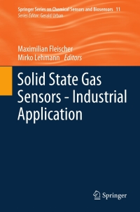 Titelbild: Solid State Gas Sensors - Industrial Application 9783642280924