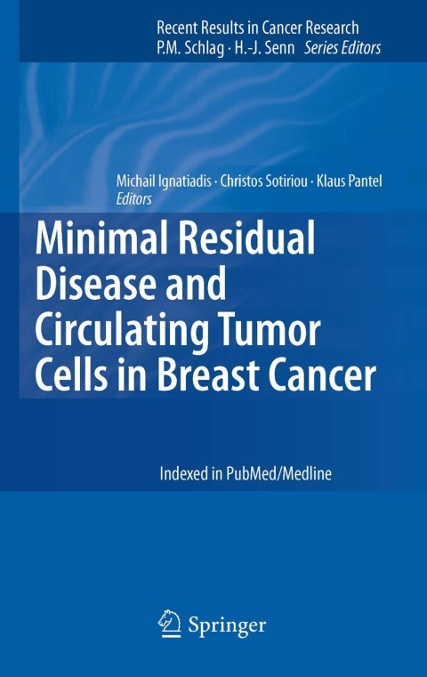 Minimal Residual Disease and Circulating Tumor Cells in Breast Cancer, 1st Edition - FULL INSTANT DOWNLOAD | PDF DOCX EPUB