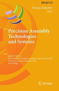Imagen de portada: Precision Assembly Technologies and Systems 1st edition 9783642281624