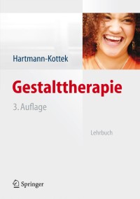 表紙画像: Gestalttherapie 3rd edition 9783642281921