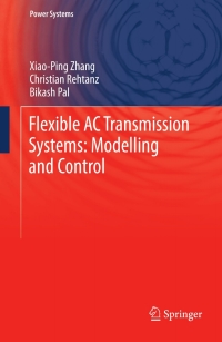 Cover image: Flexible AC Transmission Systems: Modelling and Control 2nd edition 9783642282409