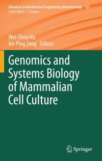 Omslagafbeelding: Genomics and Systems Biology of Mammalian Cell Culture 1st edition 9783642283499