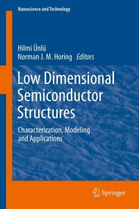 Imagen de portada: Low Dimensional Semiconductor Structures 9783642284236