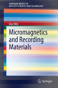 表紙画像: Micromagnetics and Recording Materials 9783642285769