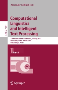 Imagen de portada: Computational Linguistics and Intelligent Text Processing 1st edition 9783642286032
