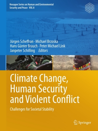 Titelbild: Climate Change, Human Security and Violent Conflict 1st edition 9783642286254