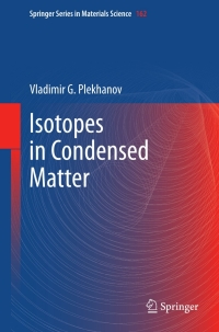 Cover image: Isotopes in Condensed Matter 9783642287220
