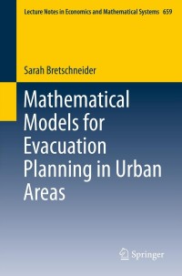 Titelbild: Mathematical Models for Evacuation Planning in Urban Areas 9783642287589