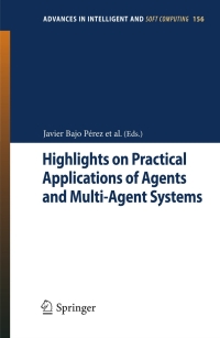 Omslagafbeelding: Highlights on Practical Applications of Agents and Multi-Agent Systems 1st edition 9783642287619