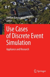 Imagen de portada: Use Cases of Discrete Event Simulation 1st edition 9783642287763