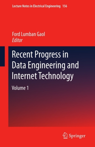 Cover image: Recent Progress in Data Engineering and Internet Technology 9783642288067