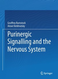 Imagen de portada: Purinergic Signalling and the Nervous System 9783642288623