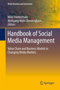 Cover image: Handbook of Social Media Management 9783642288968
