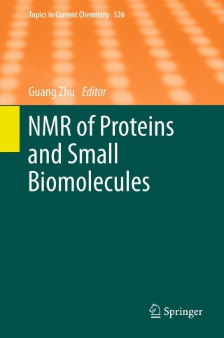 Titelbild: NMR of Proteins and Small Biomolecules 1st edition 9783642289163