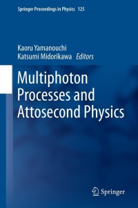 Imagen de portada: Multiphoton Processes and Attosecond Physics 1st edition 9783642289477