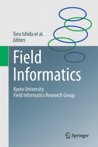 صورة الغلاف: Field Informatics 1st edition 9783642290053