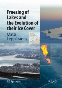 Cover image: Freezing of Lakes and the Evolution of their Ice Cover 9783642290800