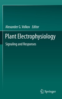Cover image: Plant Electrophysiology 1st edition 9783642291098