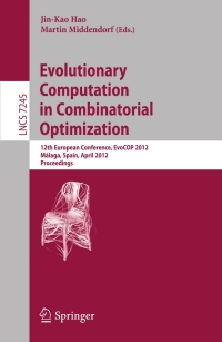 Imagen de portada: Evolutionary Computation in Combinatorial Optimization 1st edition 9783642291234