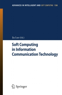 Imagen de portada: Soft Computing in Information Communication Technology 1st edition 9783642291470