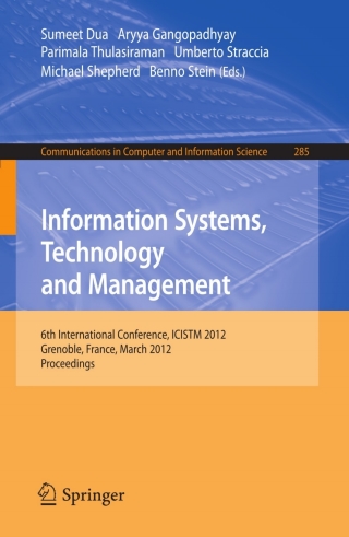 Titelbild: Information Systems, Technology and Management 1st edition 9783642291654