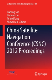 Titelbild: China Satellite Navigation Conference (CSNC) 2012 Proceedings 9783642291920