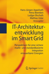 Cover image: IT-Architekturentwicklung im Smart Grid 1st edition 9783642292071