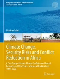 Titelbild: Climate Change, Security Risks and Conflict Reduction in Africa 9783642292361