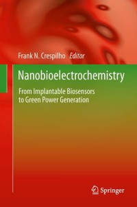 Cover image: Nanobioelectrochemistry 9783642436253