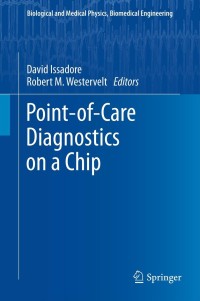 Omslagafbeelding: Point-of-Care Diagnostics on a Chip 9783642292675
