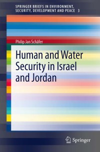 Cover image: Human and Water Security in Israel and Jordan 9783642292989